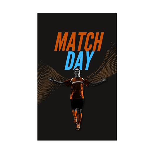 Match Day: Daily Reflection Journal: 100 Pages - 6x9 Inch - Mood Tracker